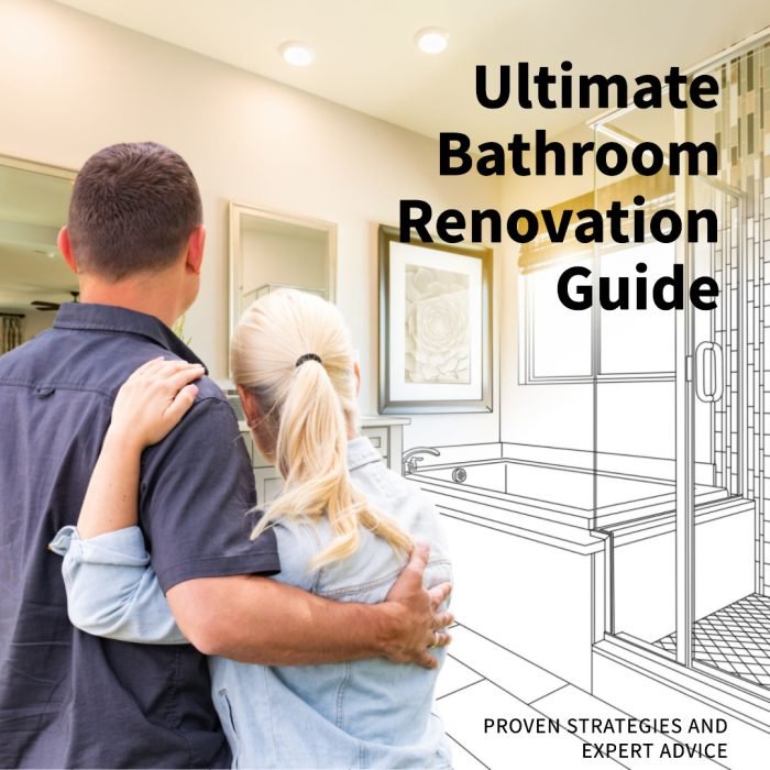 Ultimate Bathroom Renovation Guid Ultimate Bathroom Renovation Guide: Proven Strategies and Expert Advice